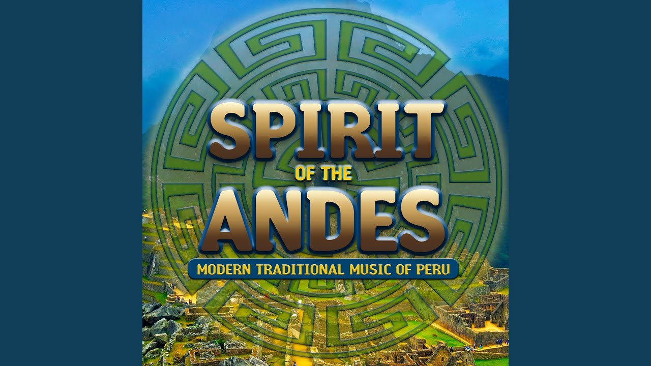 Spirit of the Andes