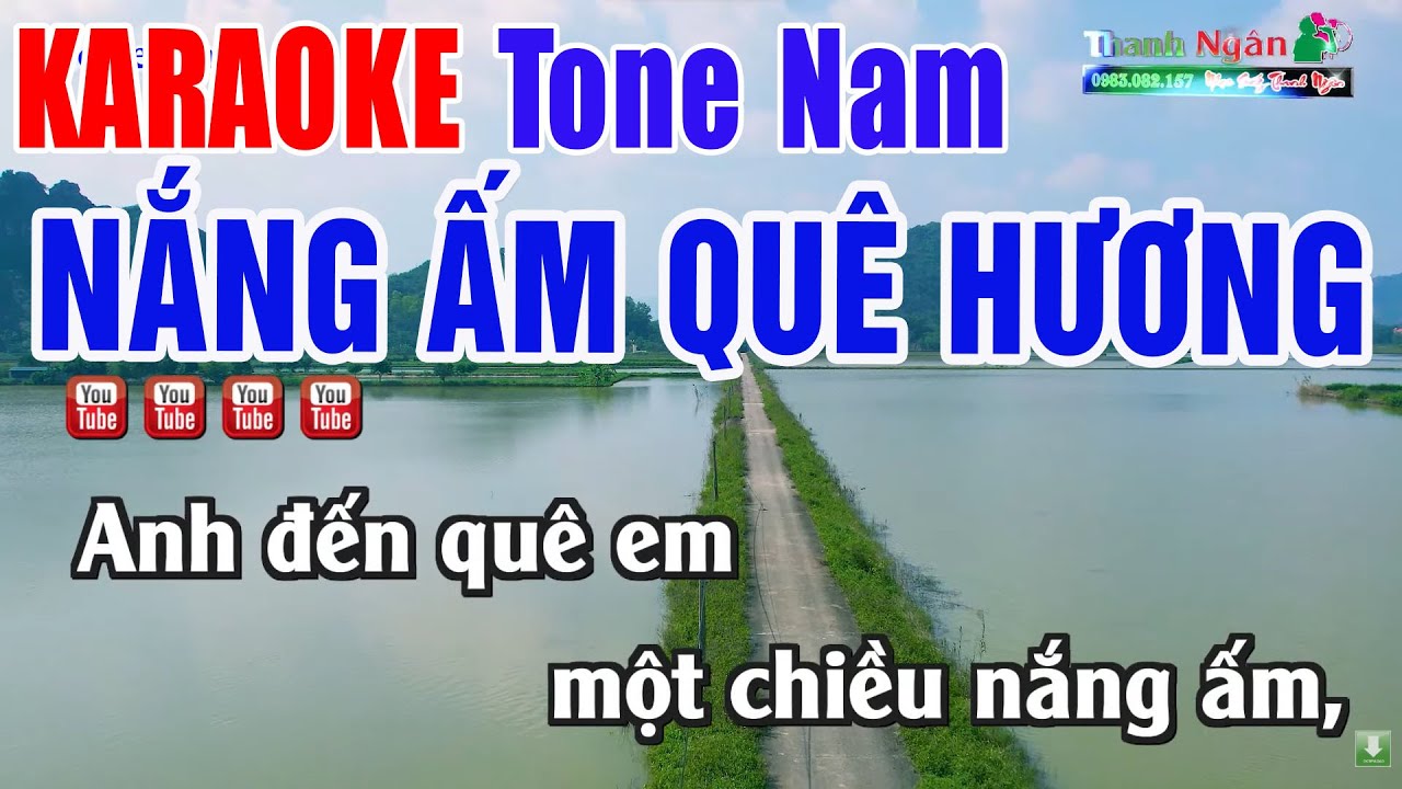 Nắng Ấm Quê Hương Karaoke Tone Nam Beat 2026 - Nhạc Sống Thanh Ngân