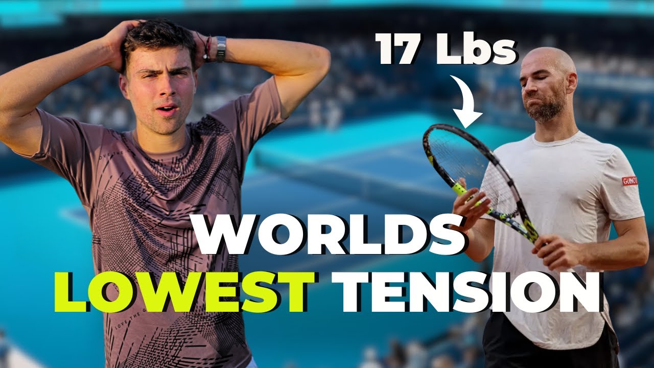 I Played With The Worlds Lowest String Tension (17lbs)!