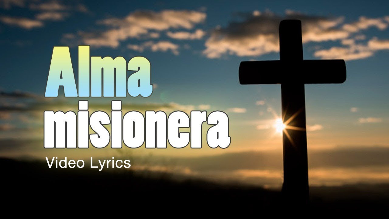 Alma Misionera Canción De Vida Sanación y Liberación