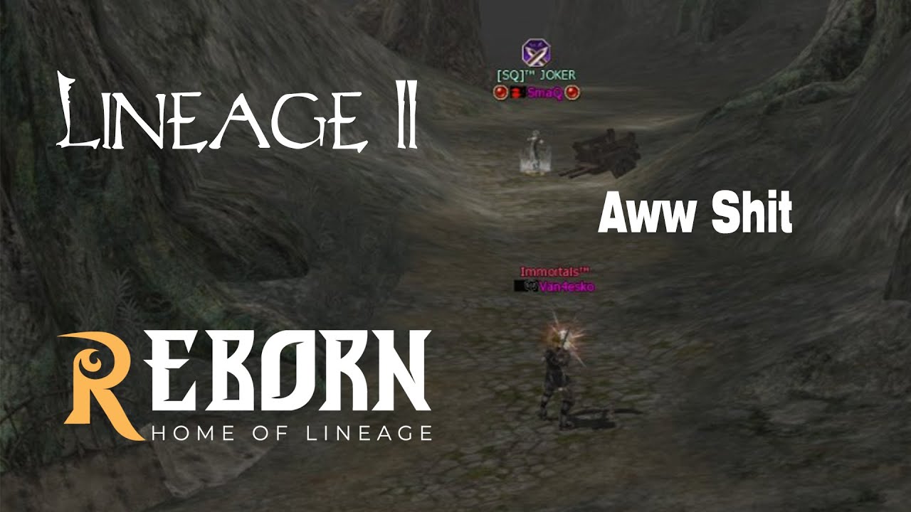 Life on L2 Reborn -=Aww Shit=- | L2 Reborn Signature x1 | Treasure hunter / Phantom Ranger