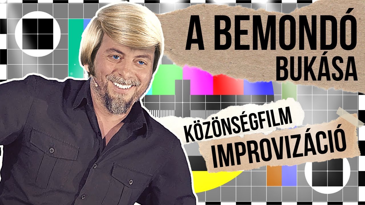 A bemondó bukása |  Közönségfilm | Improvizáció