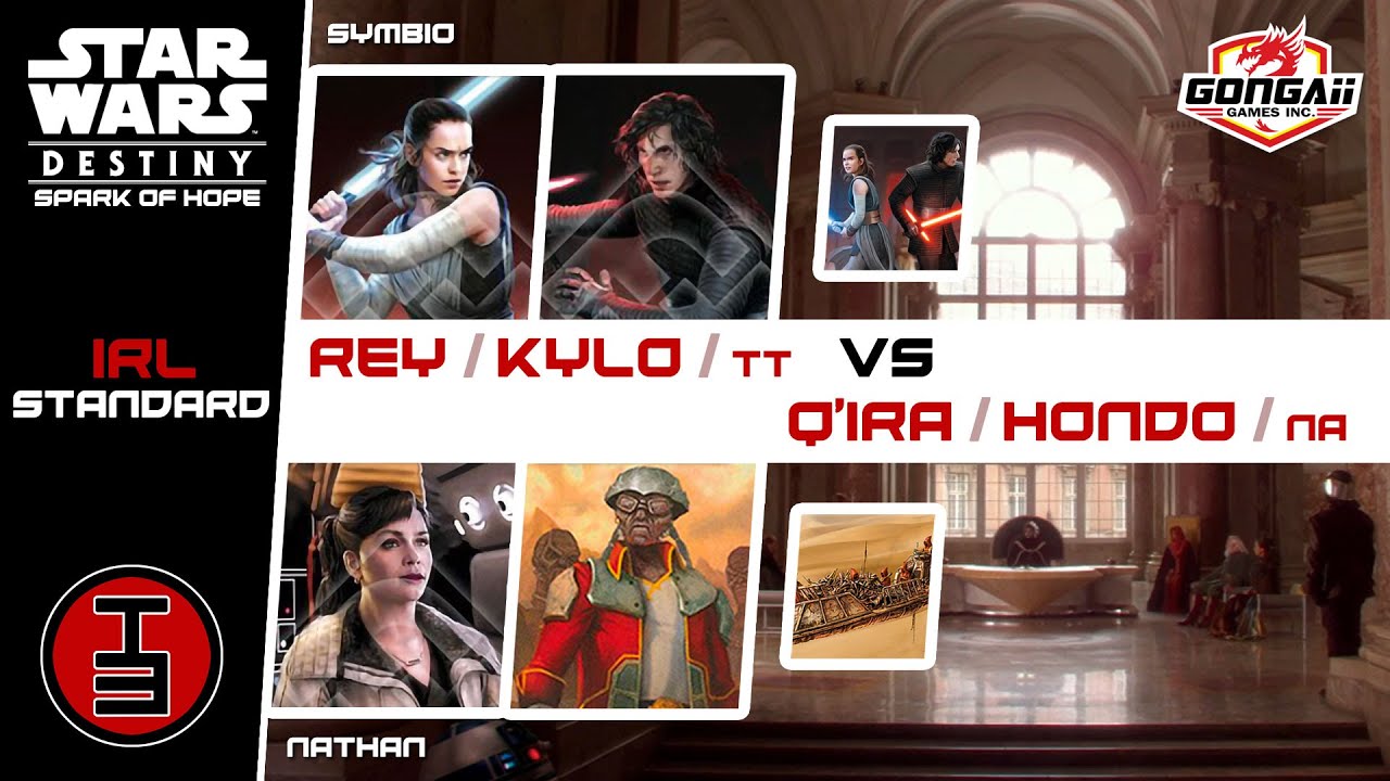 Reylo/TT vs Q'ira/Hondo/NA- IRL Star Wars Destiny Game