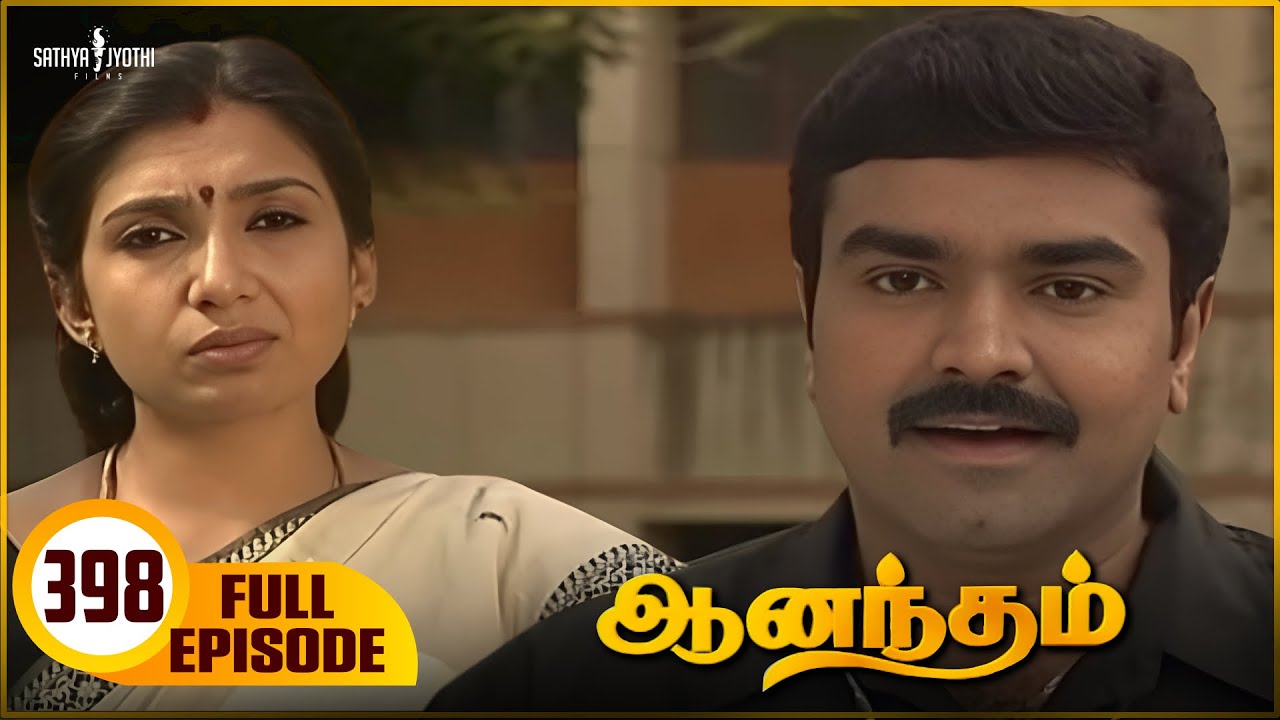 Anandham | ஆனந்தம் - Episode 398 | Sukanya | Sathya Jyothi