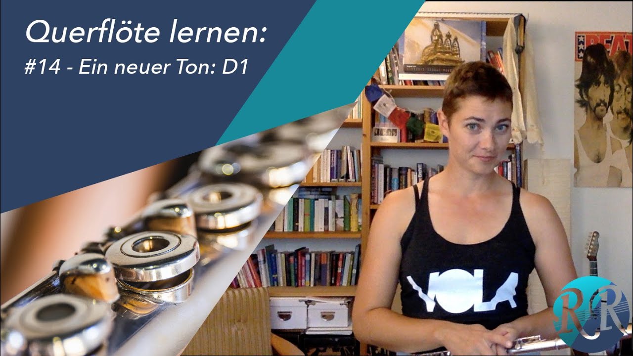 Flötenunterricht #14 - Ein neuer Ton: D1