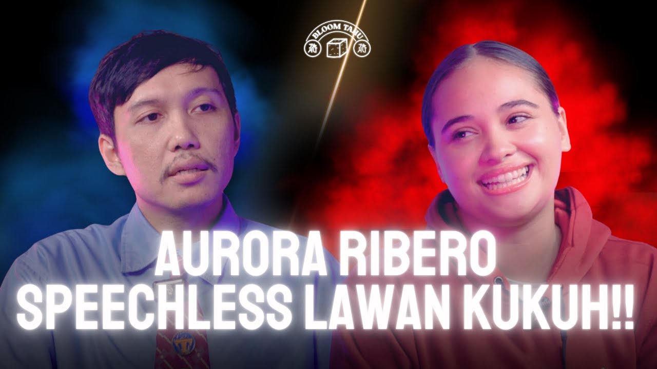 KUKUH VS AURORA RIBERO SAMPE GA BISA BERKATA-KATA!! | Bloom Tahu