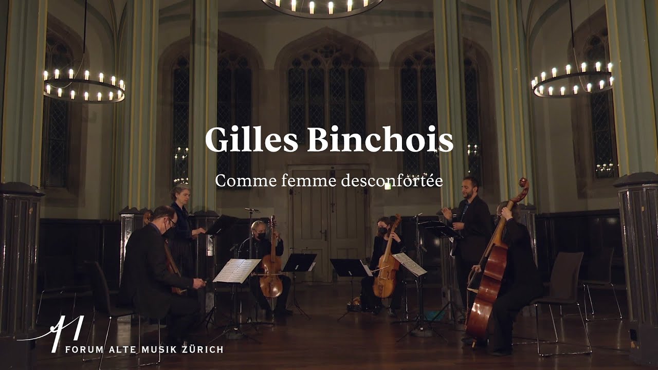 Gilles Binchois: Comme femme desconfortée