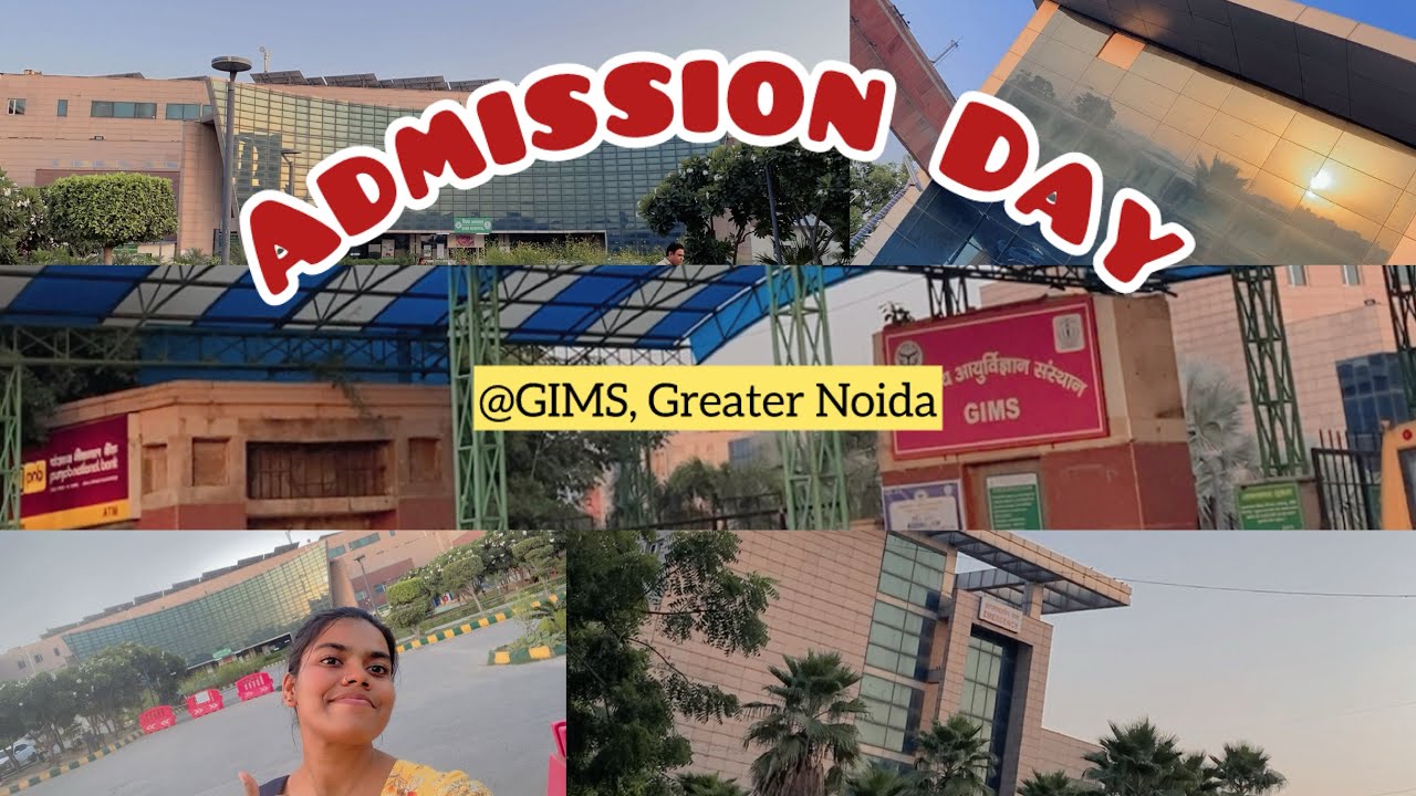 ✨🎥 Admission Day at GIMS Greater Noida | MBBS Journey Begins 🎓✨| mini vlog 🙂&zwj;&harr;️