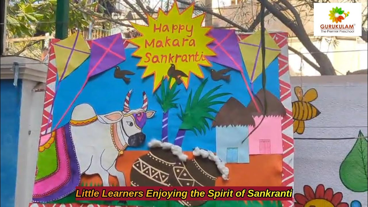 Gurukulam-Koramangala-Makar Sankranti-Enroll your kids today - #BestPreschool || #gurukulam