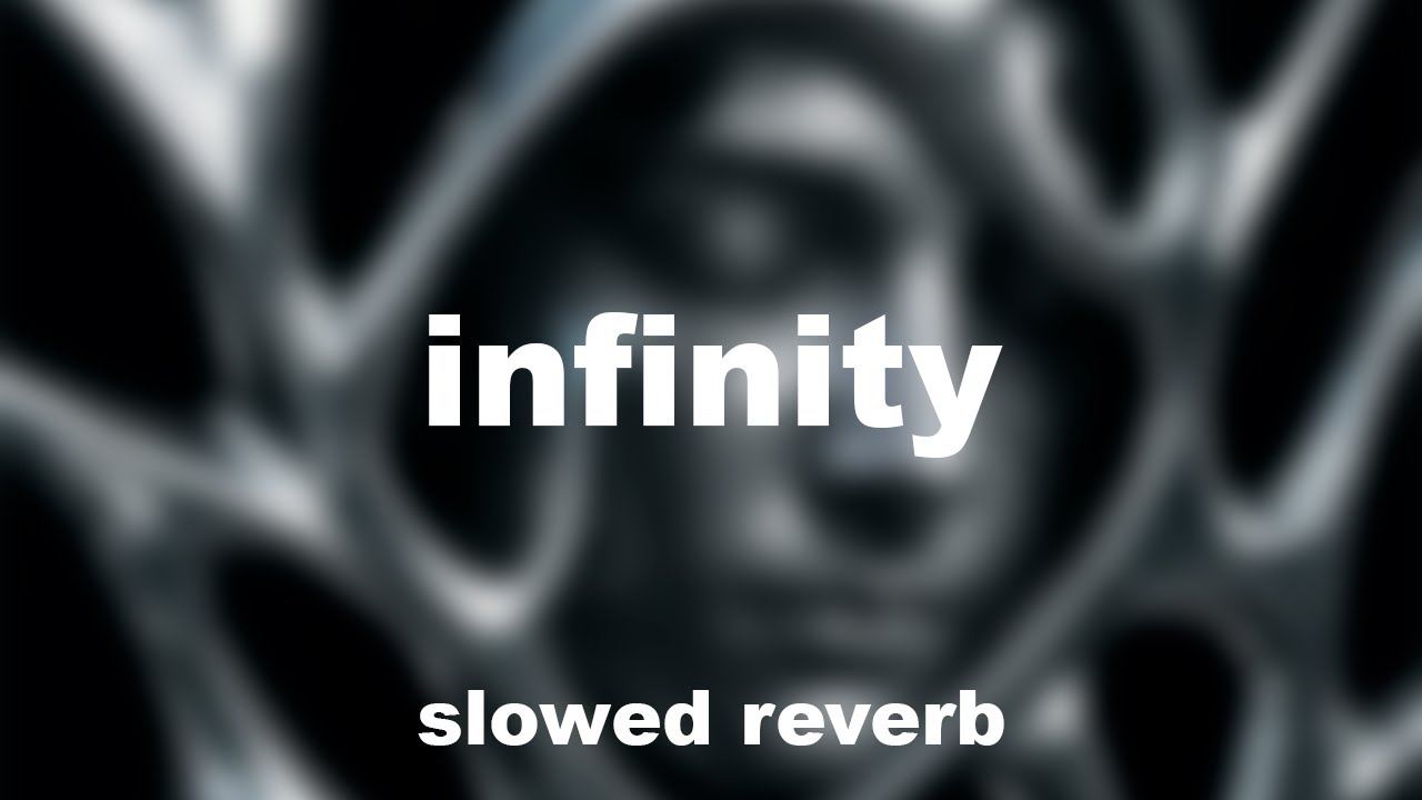 IVOXYGEN - infinity (slowed & reverb)