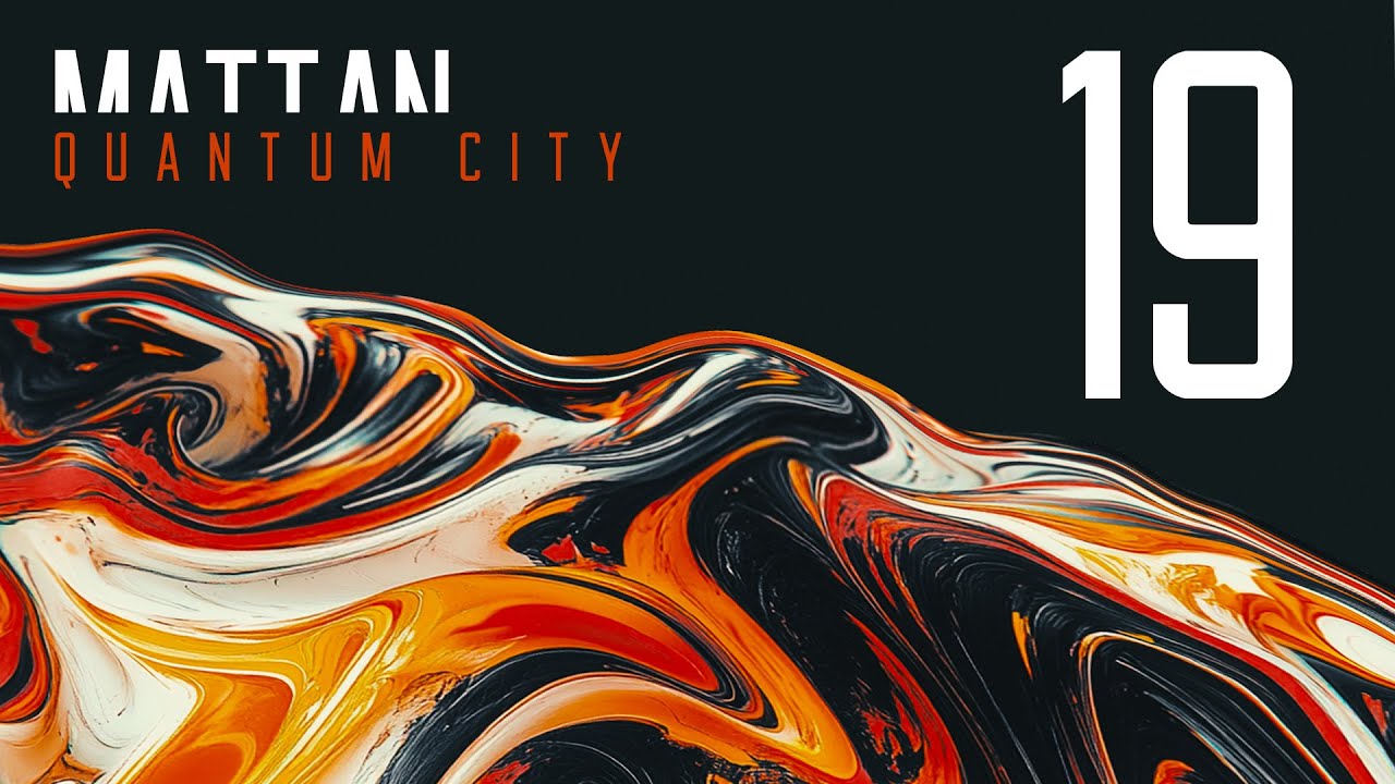 Mattan - Quantum City 19