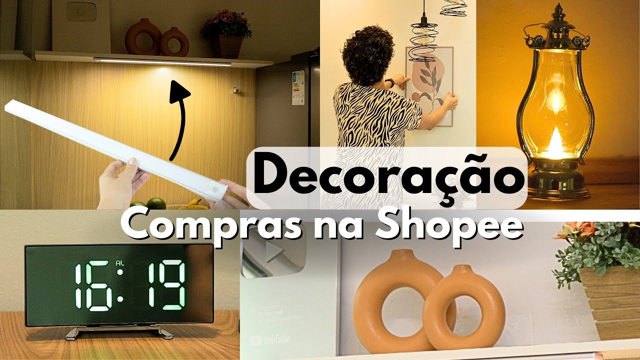 DECORANDO A CASA COM A SHOPEE