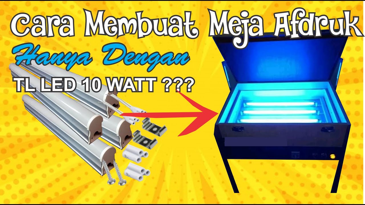 TUTORIAL MEMBUAT MEMBUAT MEJA AFDRUK, HANYA DENGAN LAMPU LED 10 WATT ???
