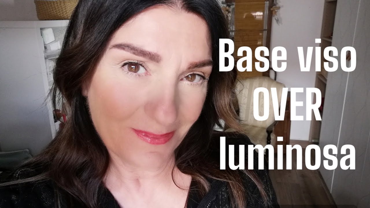 LA BASE VISO OVER 50/60 SUPER LUMINOSA E NATURALE!! ⭐️