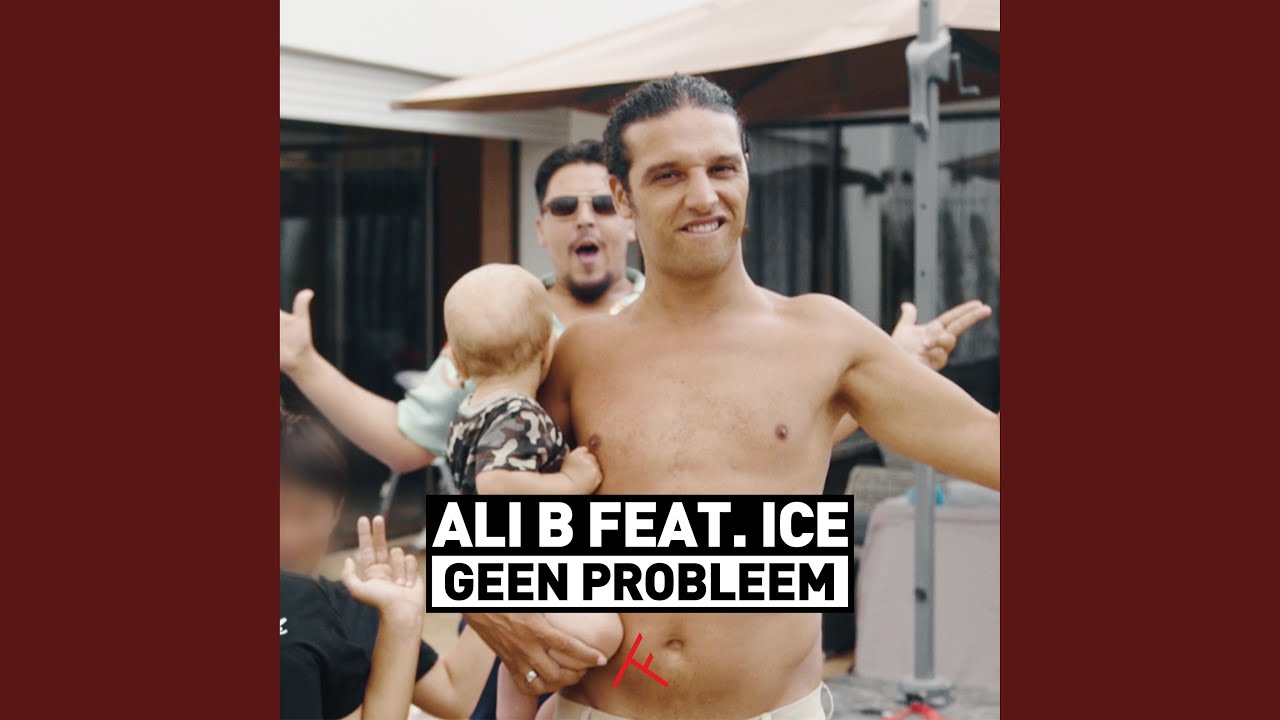 Geen Probleem (feat. ICE)