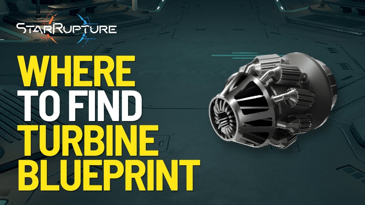 Where To Find Turbine Blueprint in StarRupture