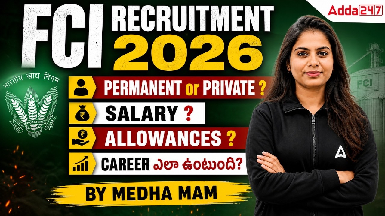 FCI Recruitment 2026 | Permanent or Private Job? | FCI Notification 2026, Salary, Allowance, Career
