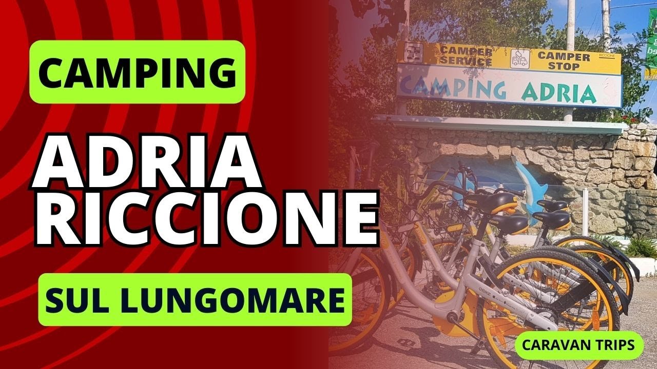 Camping Adria Riccione - DIRETTAMENTE SUL LUNGOMARE #camping #campeggio #riccione #camper #caravan