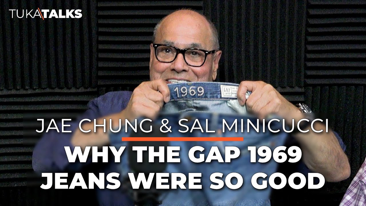 Jae Chung & Sal Minicucci | Why Gap 1969 Jeans Were So Good
