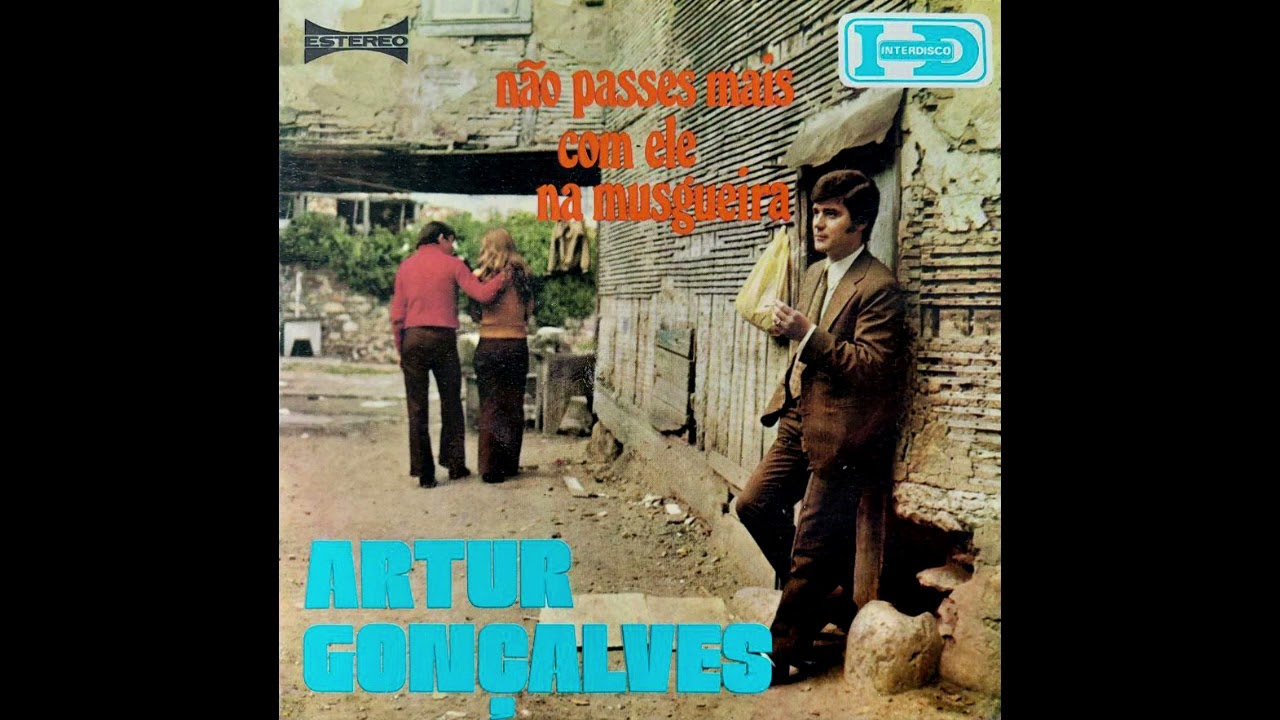 Artur Gonçalves - Não Batas Na Tua Sogra (Remasterizado)