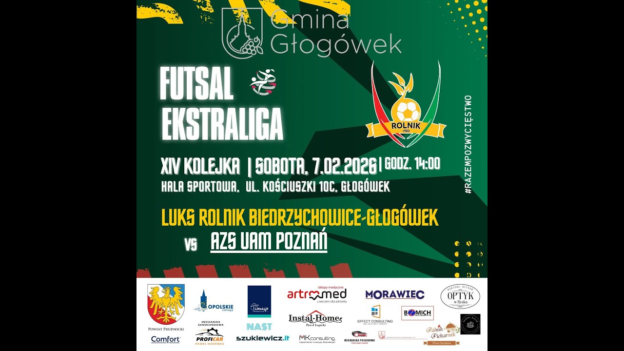 LUKS ROLNIK GŁOGÓWEK - AZS UAM POZNAŃ / LIVE /14:00/ (07.02.2026 )
