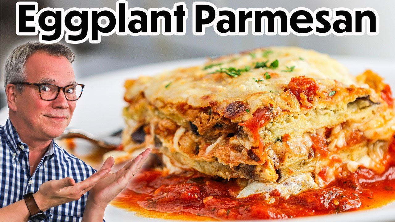 The ABSOLUTE BEST Eggplant Parmesan