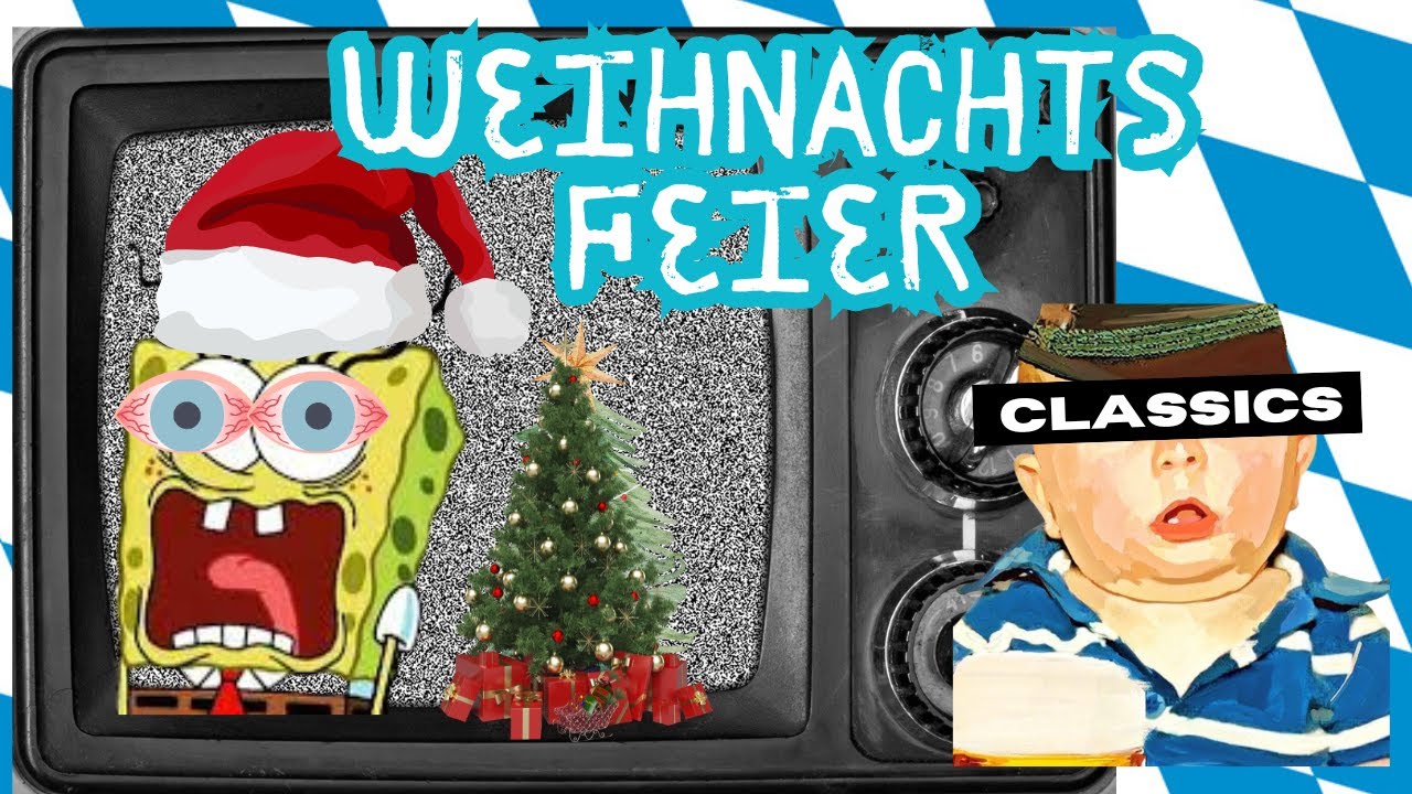 Bayrisch Weihnachtsfeier // [Spongebob Parodie] Vollger&auml;t Classic