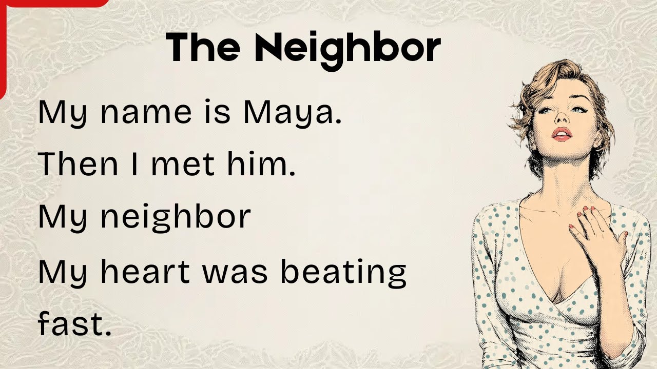 Learn English through Stories ⭐The Neighbor | Emotional Story