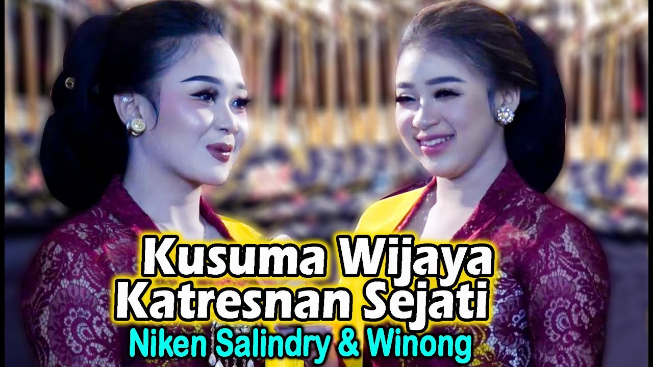 Kusuma Wijaya & Katresnan Sejati - Niken Salindry & Winong | Madhangkara