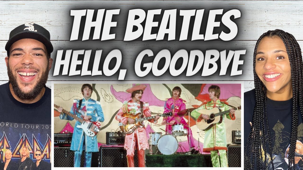 WE LOVE THEM!| FIRST TIME HEARING The Beatles  - Hello, Goodbye REACTION