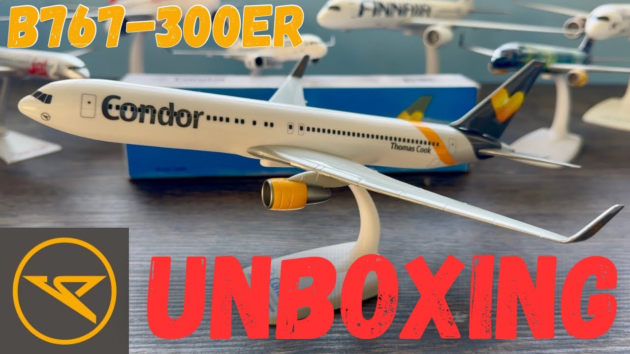 Condor🇩🇪|B767-300ER| Unboxing 1:200