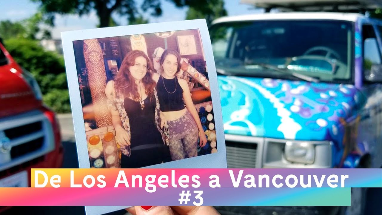 USA Road trip | De Los Angeles a Vancouver #3 | TRAVEL VLOG