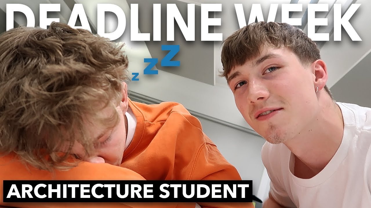 DEADLINE WEEK as a First Year Architecture Student