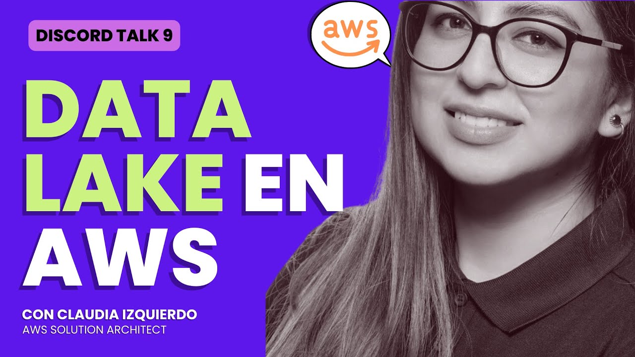 Aprende a diseñar un Data Lake (AWS) con análisis modernos y eficientes