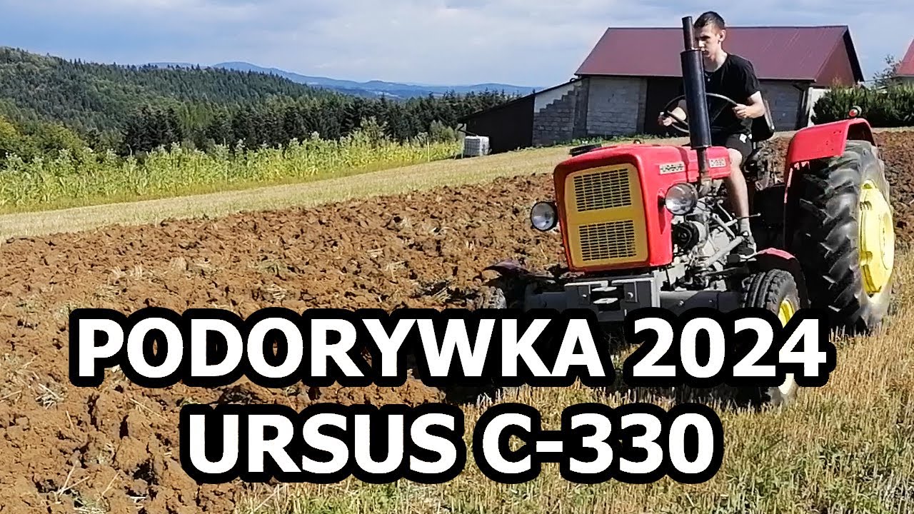 PODORYWKA 2024 | URSUS C 330 | POLSKA MOC | POLSKI KLIMAT |