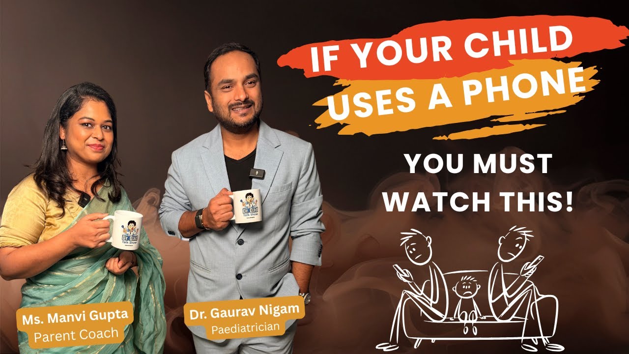 If Your Child Uses a Phone, You Must Watch This | Dr. Dad Talkshow