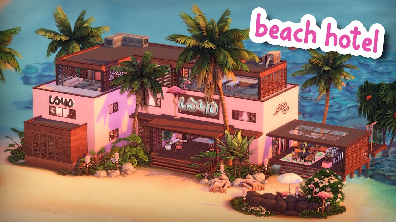 Beach Hotel 🦩 || The Sims 4 Speed Build