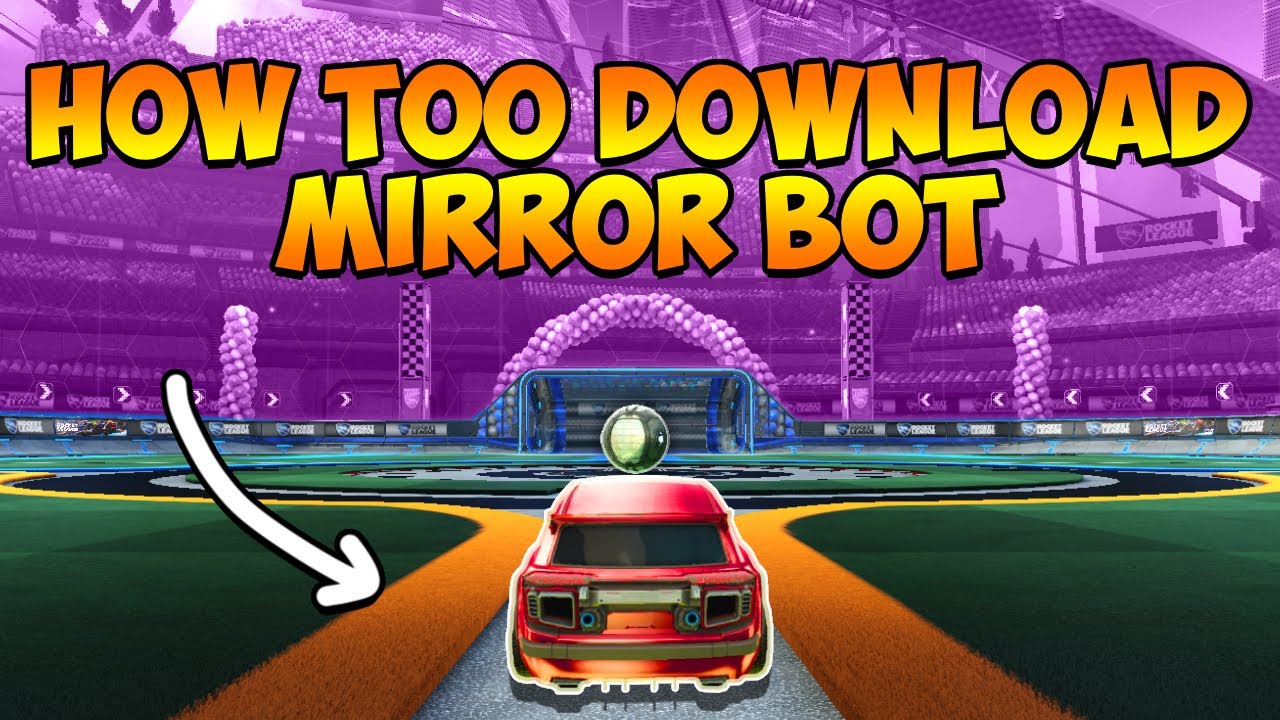 how to install mirror bot | RL bot tutorial