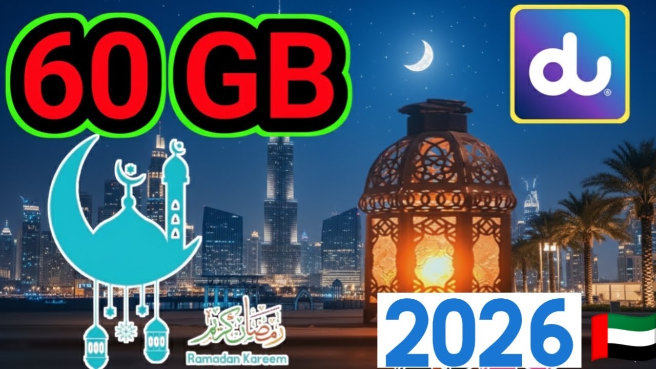 ​How to Activate Du 60GB Ramadan Data Offer in UAE