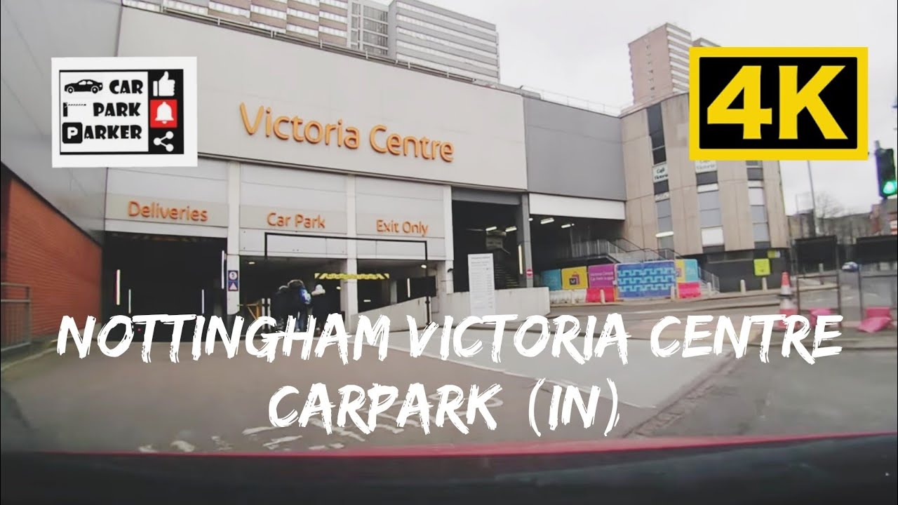 Nottingham Victoria Centre Carpark (IN) | 4K Drive In | Exploring the Shopping Hub 維多利亞中心停車場進入4K駕車進入