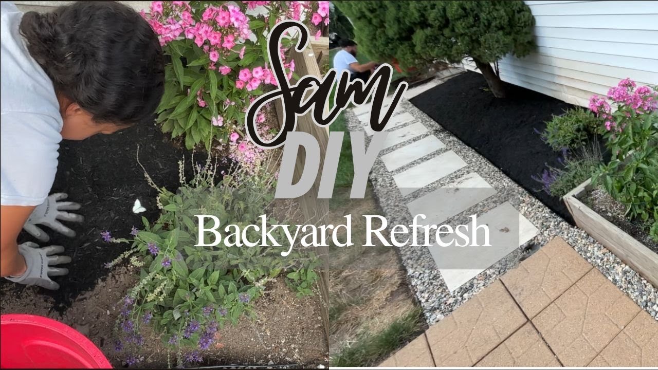 Part 7 | BACKYARD REFRESH