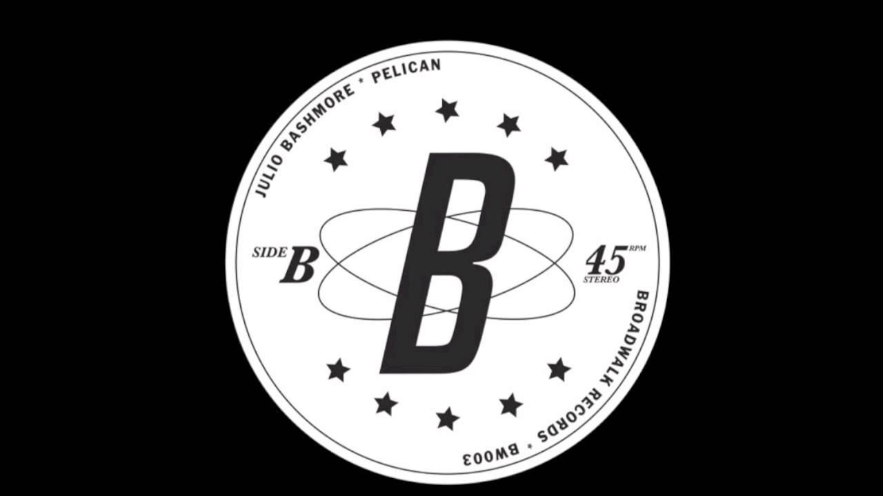 Julio Bashmore - Pelican