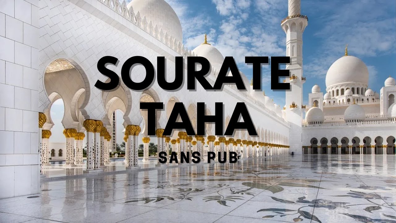 SOURATE TAHA SANS PUB - Ismail Annuri