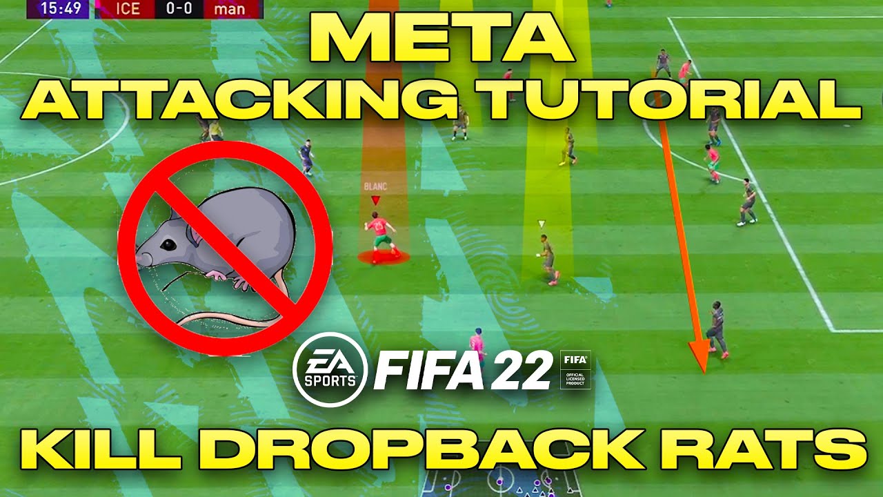 FIFA 22 *ADVANCED ATTACKING TUTORIAL*-BEST WAY TO COUNTER DROPBACK RATS//SCORE MORE GOALS IN THE BOX