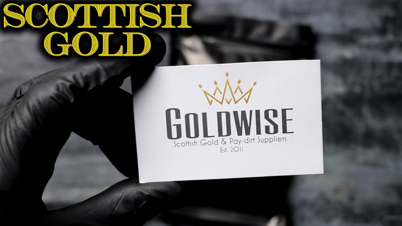 Scottish Paydirt - Gold from GOLDWISE in Scotland