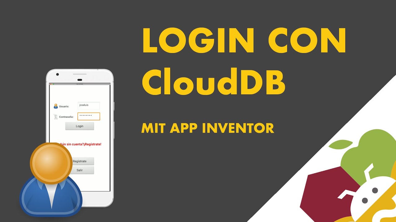 Cómo hacer app de Login con CloudDB en MIT App Inventor