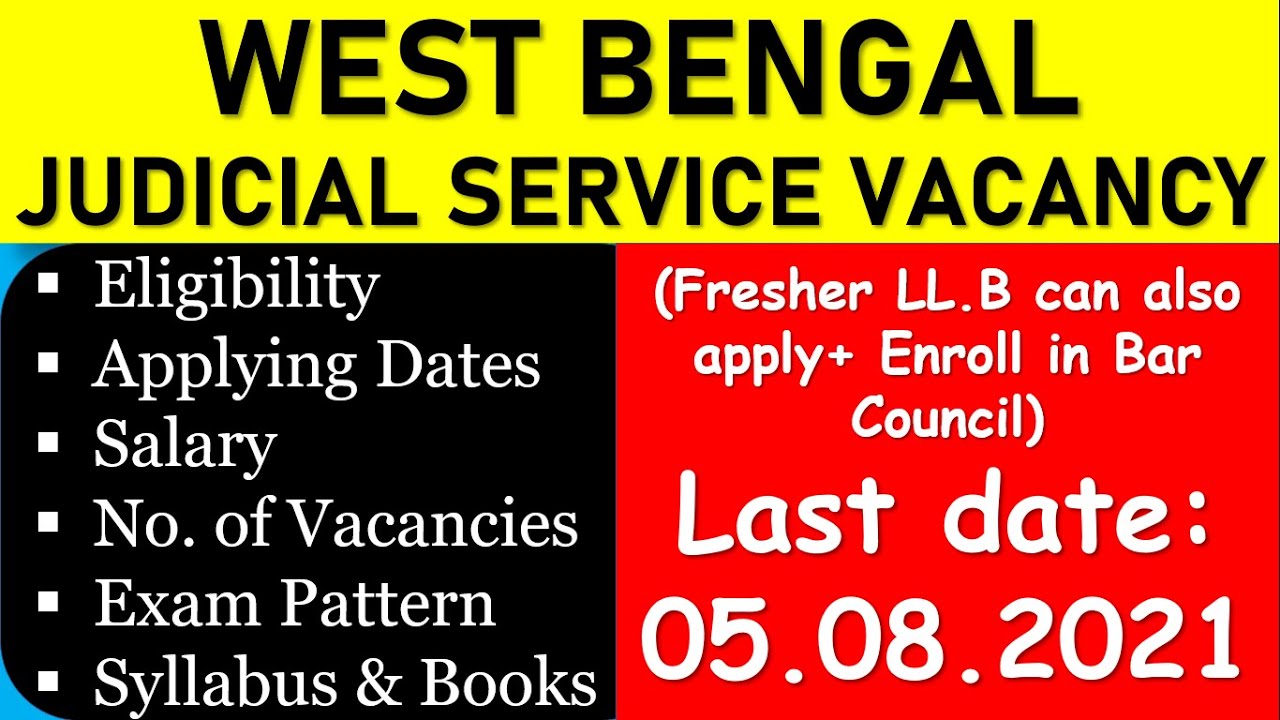 West Bengal Judicial Vacancy Full details I WB Judiciary Services salary, Exam Pattern, Books