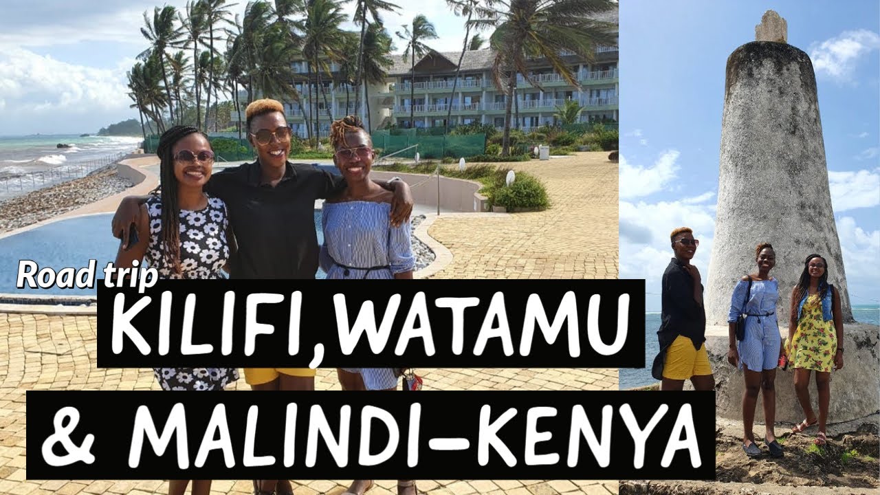 Travel Vlog / Malindi, Watamu And Kilifi Tour.Weekend Getway