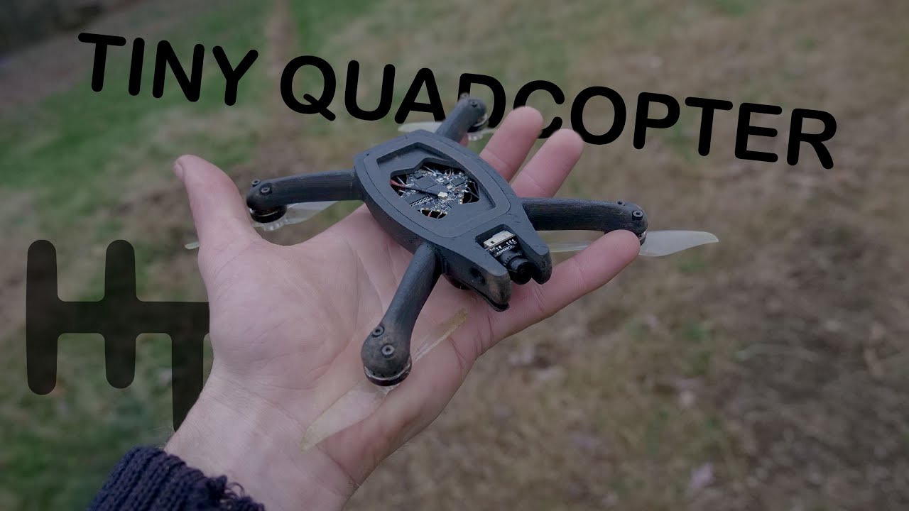 I 3D Printed a Tiny Quadcopter