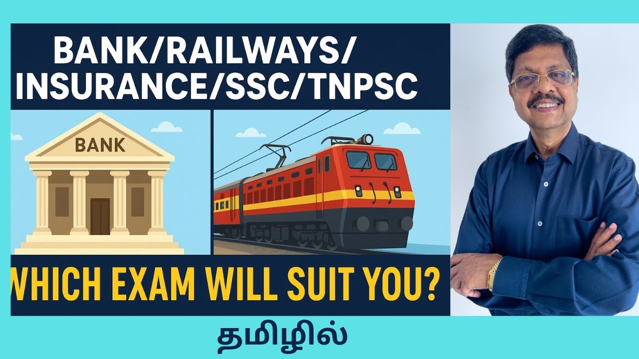 Which Competitive Exam is perfect for you? Bank/Insurance/Railways/SSC/TNPSC - Explained in tamil